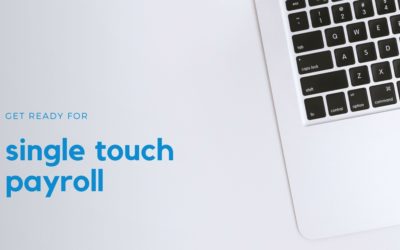 Single Touch Payroll – What you need to Know